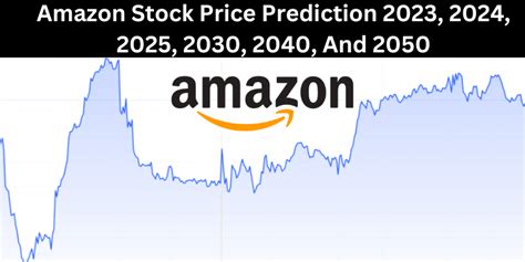 Amazon stock price prediction 2040. Hello friends, once again welcome to another price forecast article, here in this article we will provide Amazon Stock Price Prediction 2023 to 2050 - Amazon Forecast. Hope you like it. let's get started… (Amazon Stock Price Prediction 2023 to 2050 - Amazon Forecast, amazon stock price predictions, amazon price prediction, amzn stock price prediction, amazon stock future forecast, amazon 