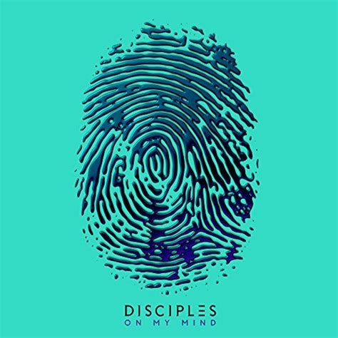 Amazon.co.uk: on my mind disciples