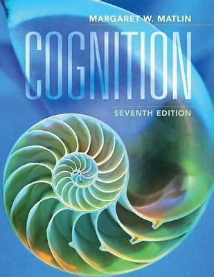 Amazon.com: Cognition: 9780470087640: Matlin, Margaret W