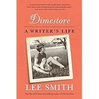 Amazon.com: Dimestore: A Writer's Life: 9781664448032: Lee ...