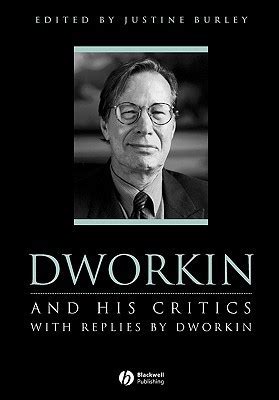 Amazon.com: Dworkin and His Critics: With Replies by Dworkin ...