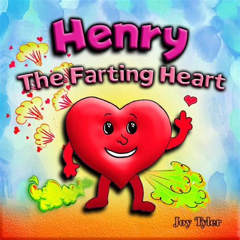 Amazon.com: Henry The Farting Heart: A Funny …