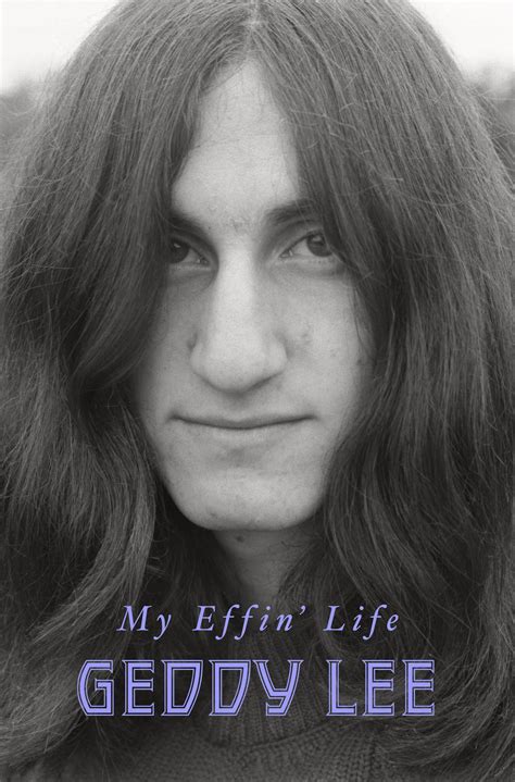 Amazon.com: My Effin' Life: 9780063159419: Lee, Geddy: Books