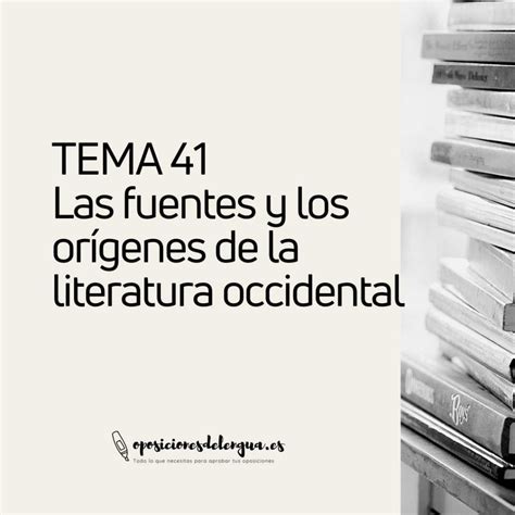 Amazon.com: Tema 41. Las fuentes y los orígenes de la literatura ...