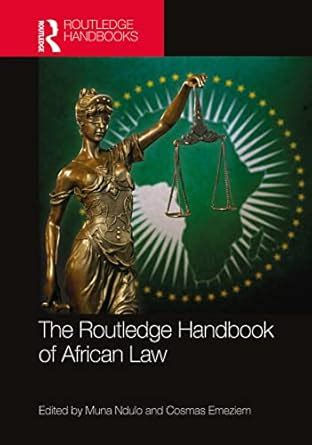 Amazon.com: The Routledge Handbook of African Law ...