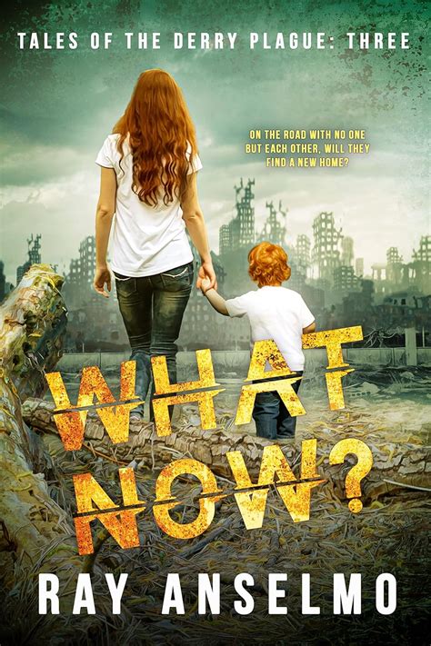 Amazon.com: WHAT NOW?: Tales of the Derry Plague: Three …