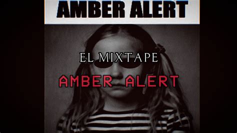 Amber Alert Mixtape Link - Blogger