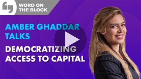 Amber Ghaddar's Vision: Democratizing Access to Capital
