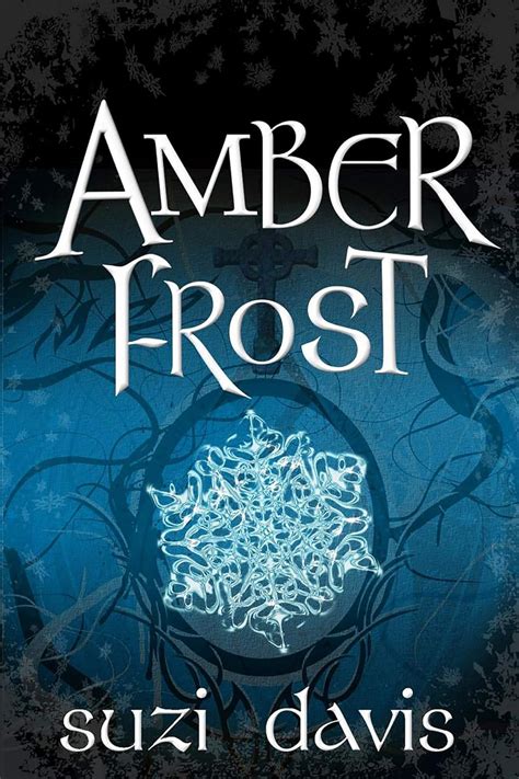 Read Amber Frost The Lost Magic 1 By Suzi Davis