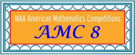 3. 4. 5. MAA AMC Mathematical Association of America – American Math contest AMC 8 It is a 40 minutes MCQ contest with 25 questions. The total is 25 with no negative marking. Contest Date: 18th January, 2024 Registration Fee: ₹1500/-Last date to …. 