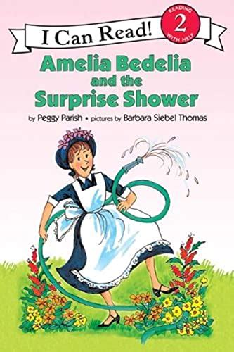 Amelia bedelia and the surprise shower. - Houghton mifflin soar to success guided levels.