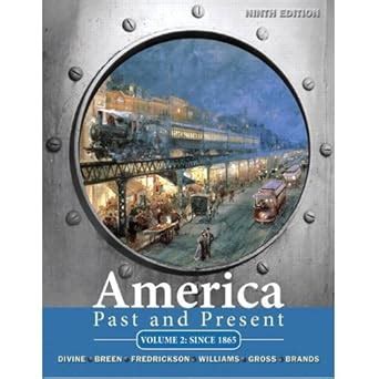 America Past And Present 9th Edition Notes