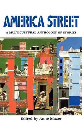 Download America Street A Multicultural Anthology Of Stories By Anne Mazer
