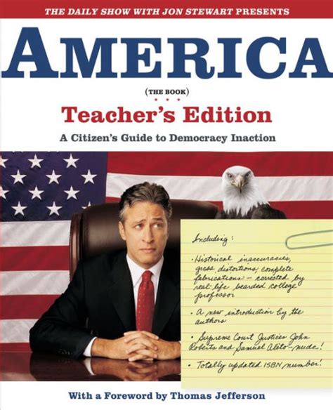 Read Online America The Book A Citizens Guide To Democracy Inaction  Teachers Edition By Jon   Stewart