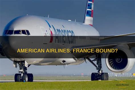 American Airlines Flights to France From $535 Travelocity