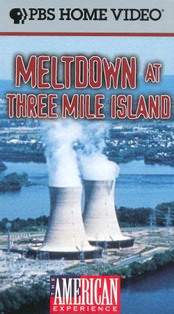 American Experience . Meltdown at Three Mile Island . Film