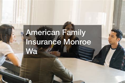 American Family Insurance Monroe Wa