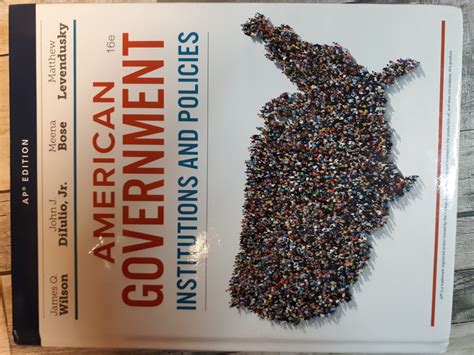 American Government Wilson 11th Edition Study Guide