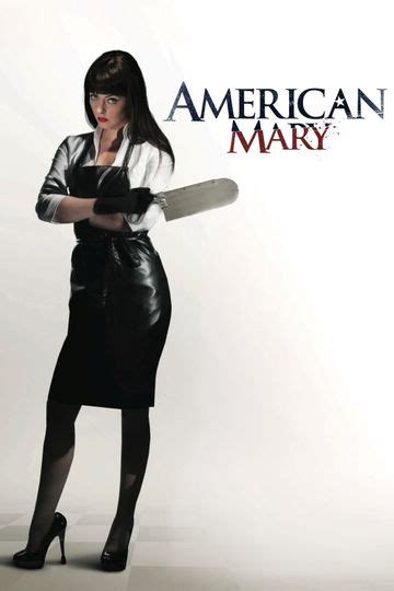 American Mary (2012) Stream and Watch Online Moviefone