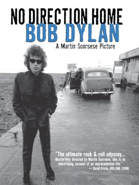 American Masters : No Direction Home: Bob Dylan. 