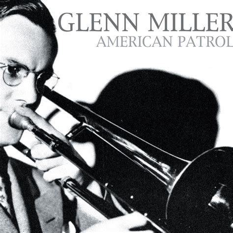 American Patrol Glen Miller