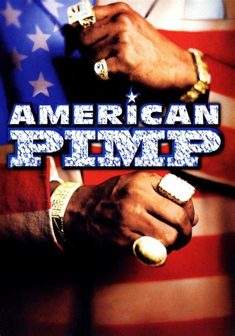 American Pimp
