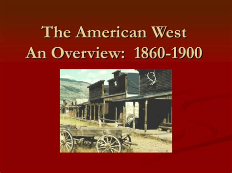 American West Overview
