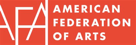 American federation of arts. 305 East 47th Street, 10th Floor New York, NY 10017 212.988.7700 | 1.800.232.0270 