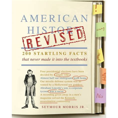 American history revised 200 startling facts that never made it into the textbooks seymour morris jr. - Experiencia desarrollo humano 12ª edición de papalia.