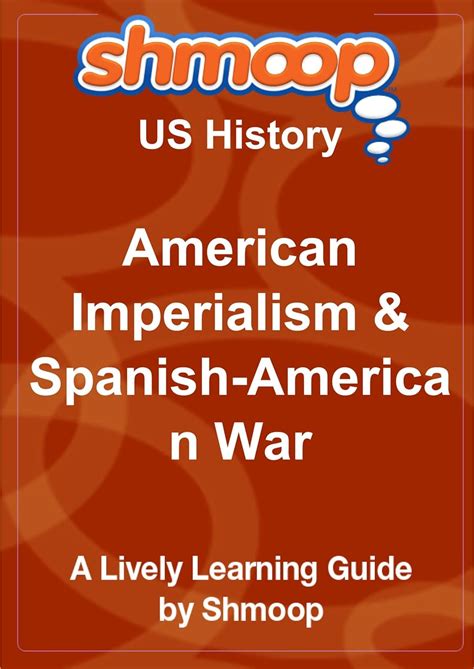 American imperialism spanish american war shmoop us history guide. - Comme une pieuvre que son encre efface.