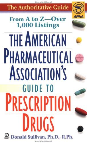 American pharmaceutical associations guide to prescriptiondrugs. - The oxford handbook of corporate social responsibility 2008.