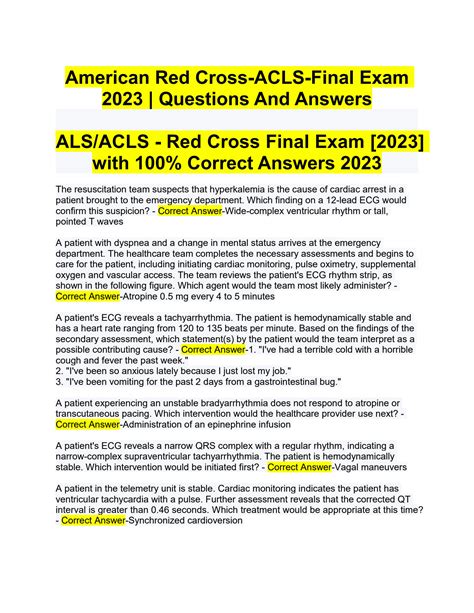 American Red Cross ACLS Final Exam Answers/ ACLS Final Exam Updated 2023-2024. American Red Cross ACLS Final Exam Answers/ ACLS Final Exam Updated 2023-2024. 100% Money Back Guarantee Immediately available after payment Both online and in PDF No strings attached. Previously searched by you.. 