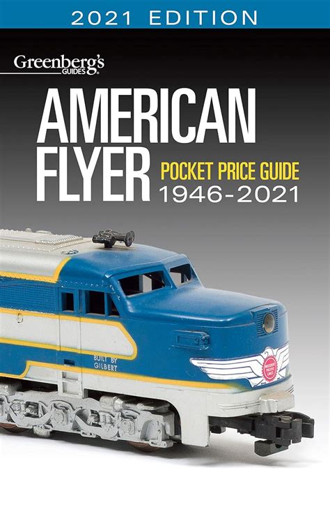 Full Download American Flyer Trains Pocket Price Guide 19462019 By Kalmbach Books