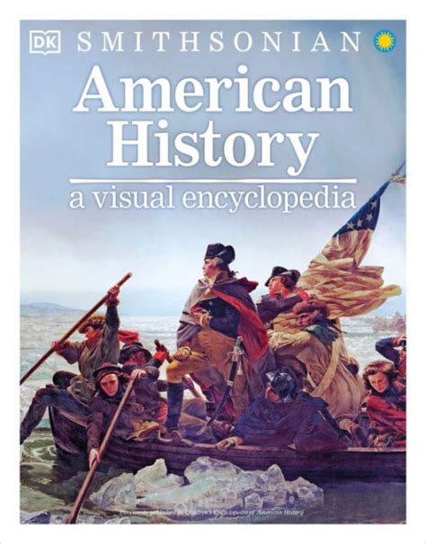 Read Online American History A Visual Encyclopedia By Dk Publishing
