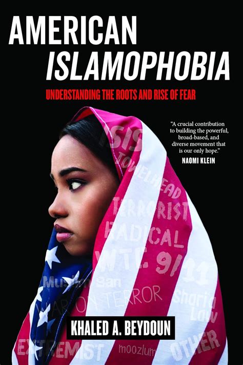 Read Online American Islamophobia Understanding The Roots And Rise Of Fear By Khaled A Beydoun