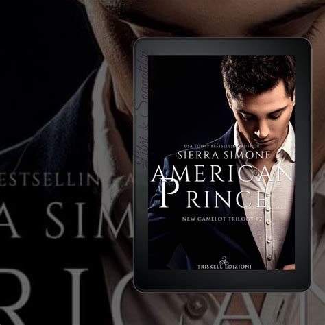 Full Download American Prince New Camelot Trilogy 2 By Sierra Simone