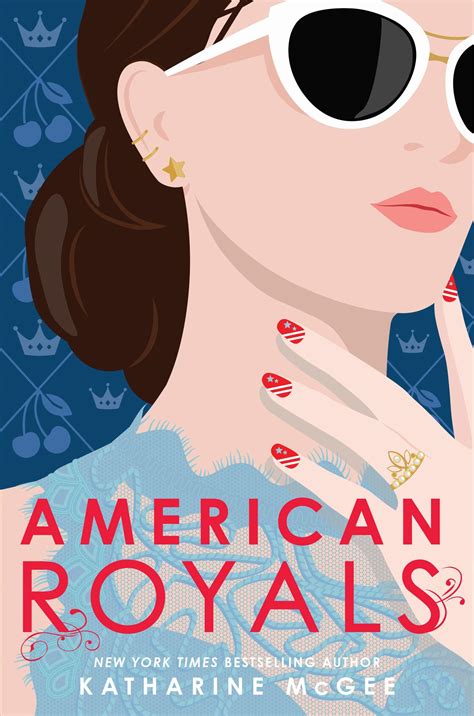 Full Download American Royals By Katharine Mcgee