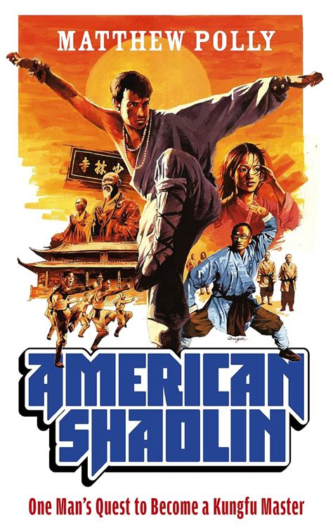 Read American Shaolin By Matthew Polly