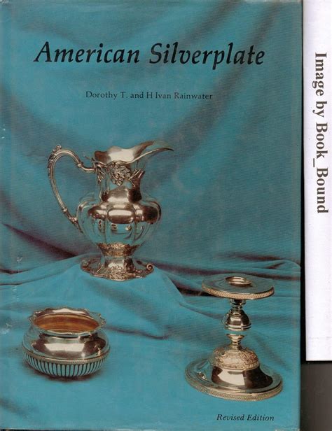 Download American Silverplate By Dorothy T Rainwater