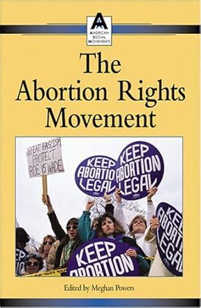 Full Download American Social Movements  The Abortion Rights Movement American Social Movements By Meghan Powers