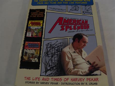 Read American Splendor The Life And Times Of Harvey Pekar By Harvey Pekar