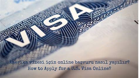 Amerika vize başvurusu adana