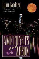 Read Amethysts And Arson Gems And Espionage 6 By Lynn Gardner
