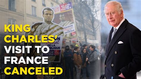 Amid massive protests, Macron delays King Charles’ visit to France
