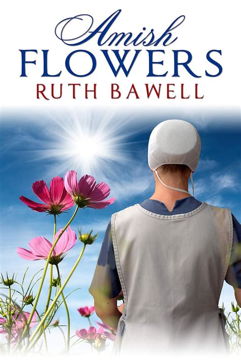 Download Amish Flowers Amish Romance Amish Spring Book 1 By Ruth Bawell