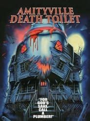 Amityville Death Toilet (2024) - Movie Moviefone