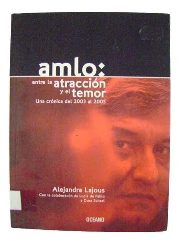 Amlo, entre la atraccion y el temor. - The newcomer s guide to winning local elections.