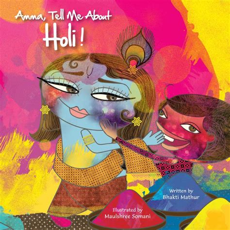 Download Amma Tell Me About Holi By Bhakti Mathur