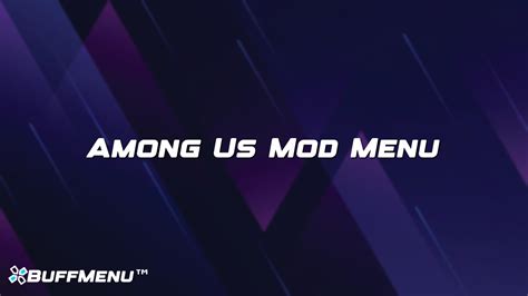 Among Us Mod Menu Buff Menu™