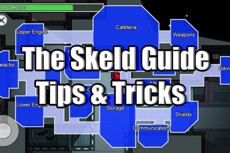 Among Us THE SKELD Guide (Tips & Tricks) - The Digital Crowns